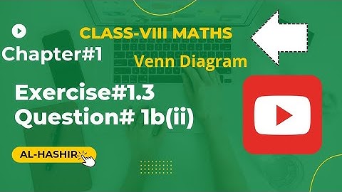 Class 8 Maths Chapter# 1 Exercise#1.3 Question# 1b(ii) Commutative law of intersection