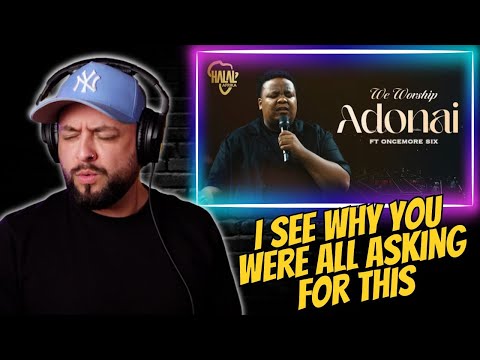 Brit Reacts to South African Gospel | We Worship Adonai Ft. Oncemore Six