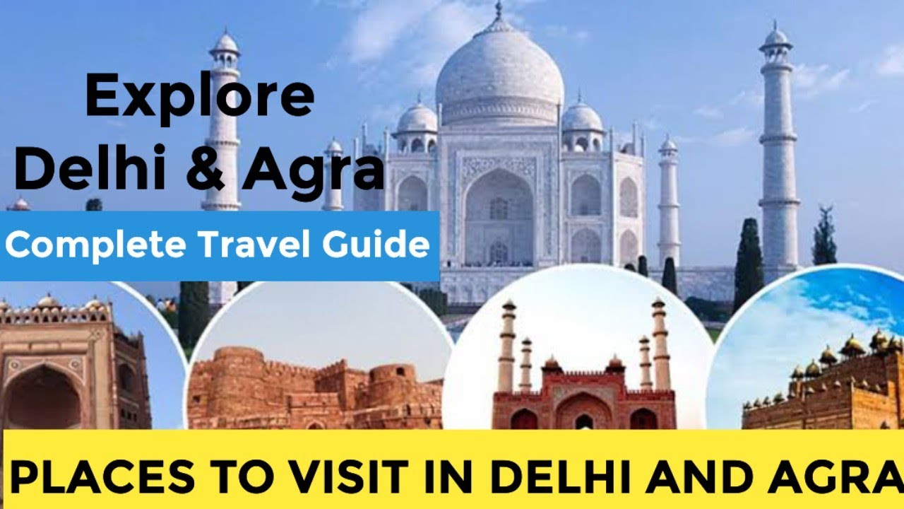 Uncover Delhi & Agra: 10 Must-Visit Places That Will Transform Your Travel Adventure!