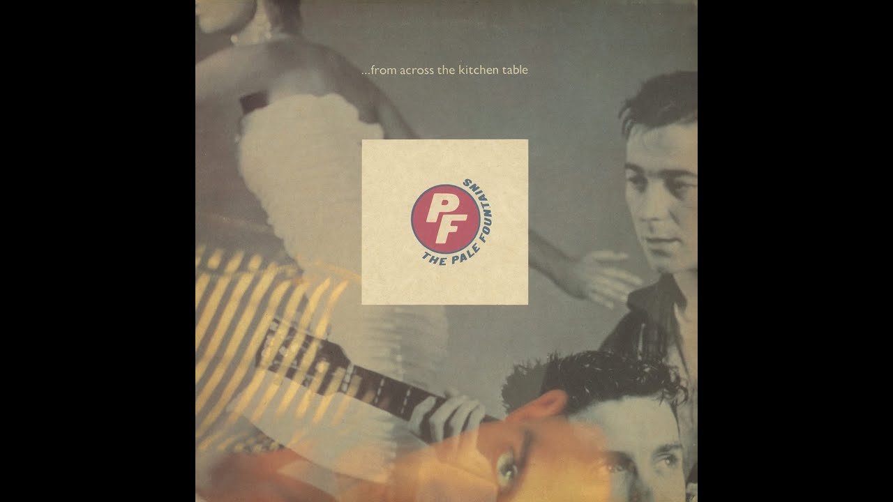 THE PALE FOUNTAINS - These Are The Things
