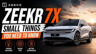 Small details that make the Zeekr 7X better