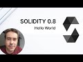 Solidity 0.8. Hello World.