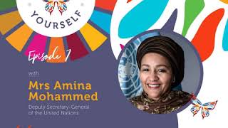 Reinventing Yourself | Message from Mrs Amina Mohammed Reinventing Yourself | Message from Mrs Amina Mohammed