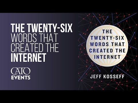 The Twenty-Six Words That Created the Internet