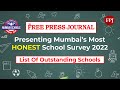 The free press journal proudly presents mumbais most honest school survey 