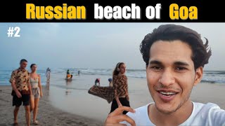 Russian beach of Goa || Arambol beach vlog 2023