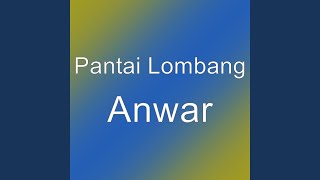 Download Lagu Anwar