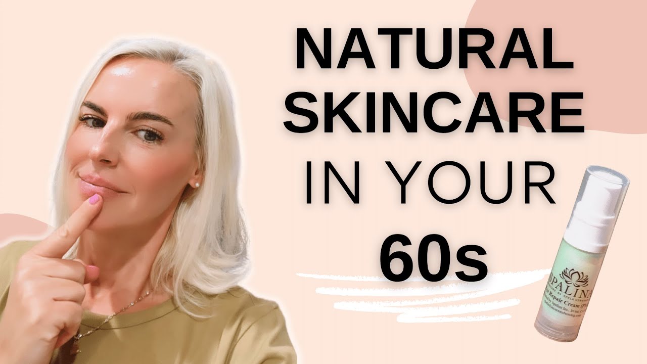 Skincare in your 60s | Holistic Skincare Products | Spalina Skincare