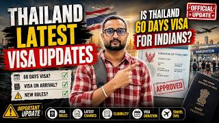 🇹🇭 THAILAND Latest Visa Update: 30-Day Visa On Arrival For Indian | Thailand Tourist Visa for Indian