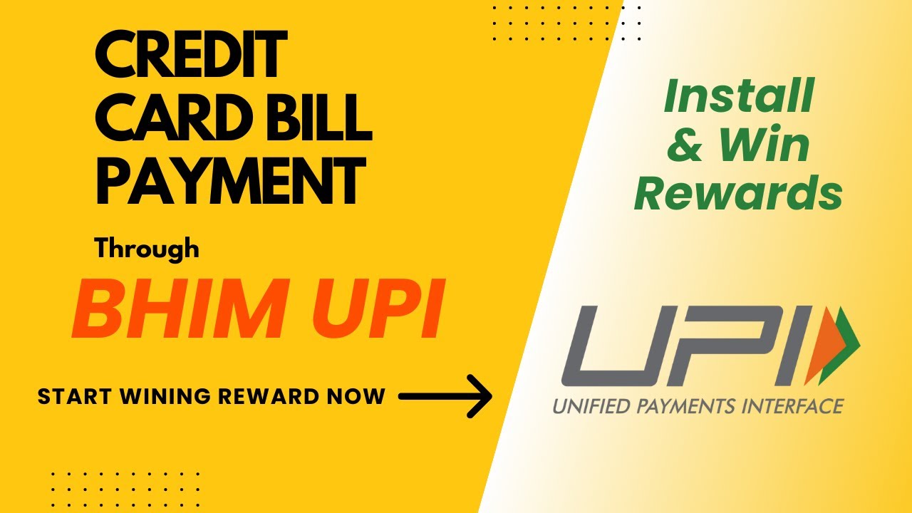 Credit Card Bill Payment Through BHIM UPI App