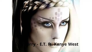 Katy Perry - E.T. ft. Kanye West (2x Speed)(Fast Music 4 Fun)