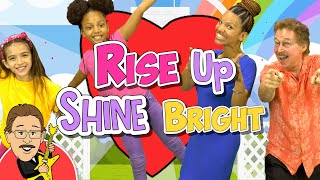 Rise Up, Shine Bright | Jack Hartmann