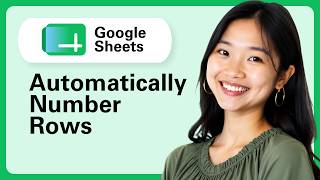 Learn How To Automatically Number Rows In Google Sheets