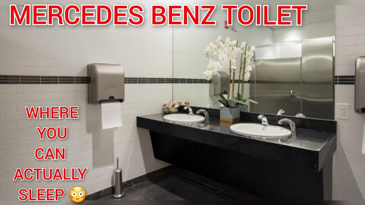 MERCEDES BENZ TOILET CLEAN TOILET MERCEDES BENZ WORLD YouTube