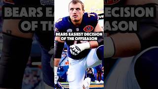 Chicago Bears Easiest Decision of