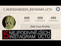 5 NEJPODIVNĚJŠÍCH INSTAGRAM ÚČTŮ