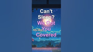 432hz Deep Sleep Music - Heal while you Sleep #432hz