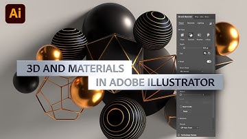 NEW: New 3D and Materials in Illustrator