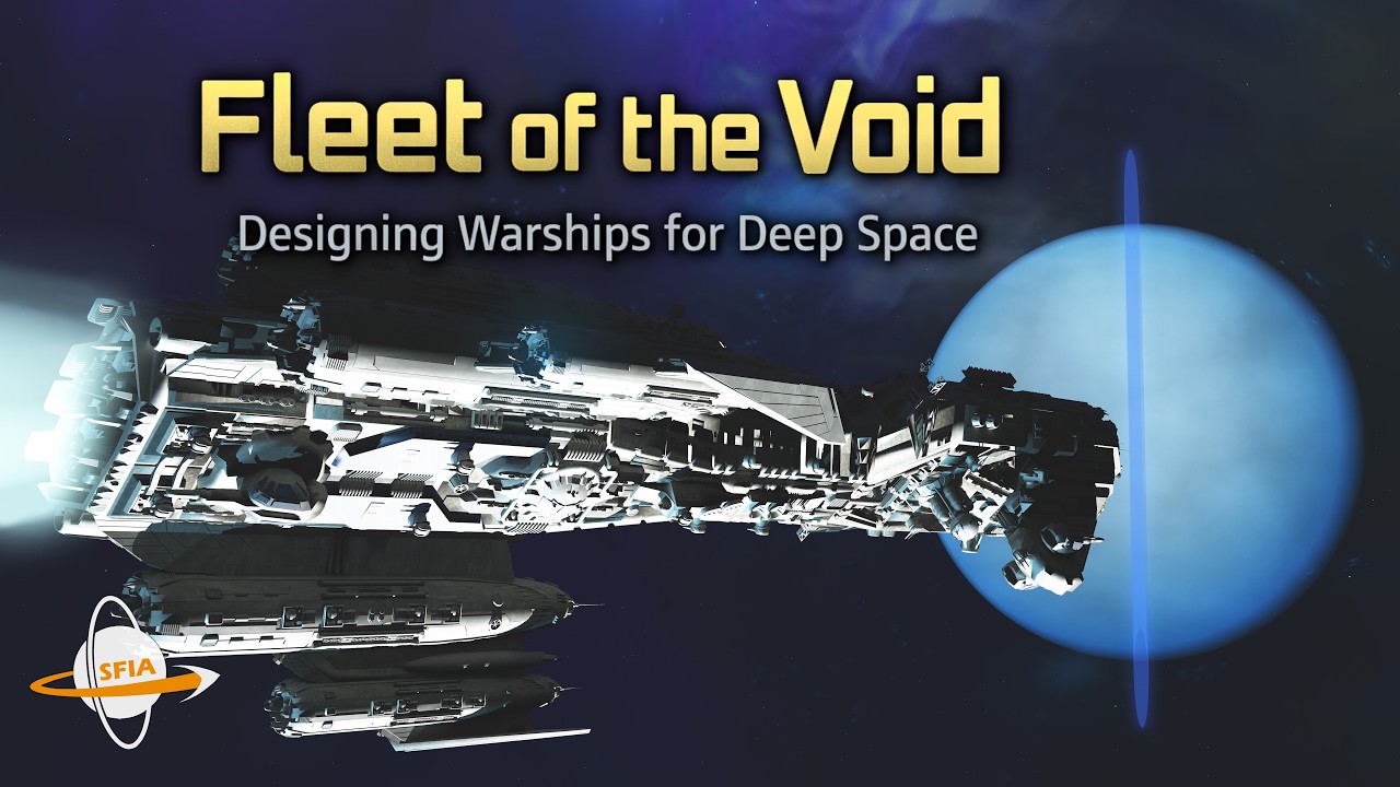 Fleet of the Void - Designing Warships for Deep Space