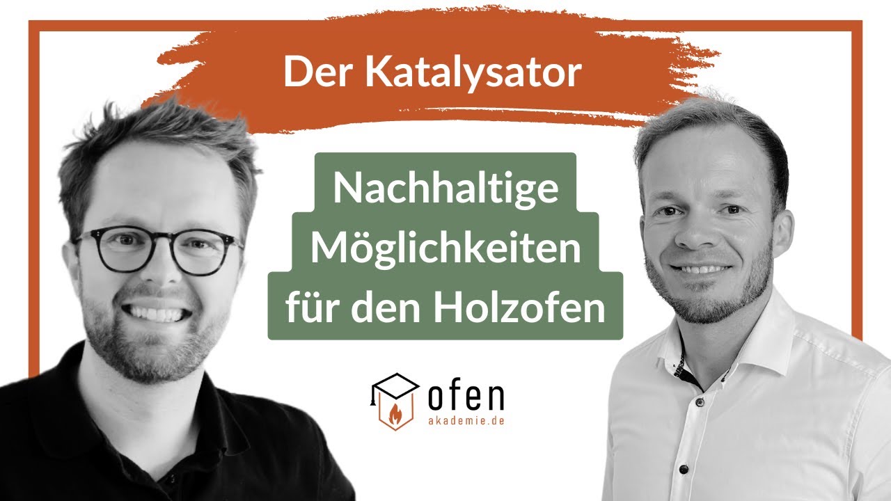 Der Katalysator: Nachhaltige Möglichkeiten für den Holzofen - Kai Wolbeck