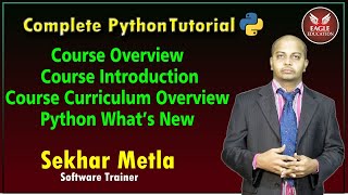 Course Overview ,Course Introduction ,Course Curriculum Overview,Python What’s New.| Eagle Education