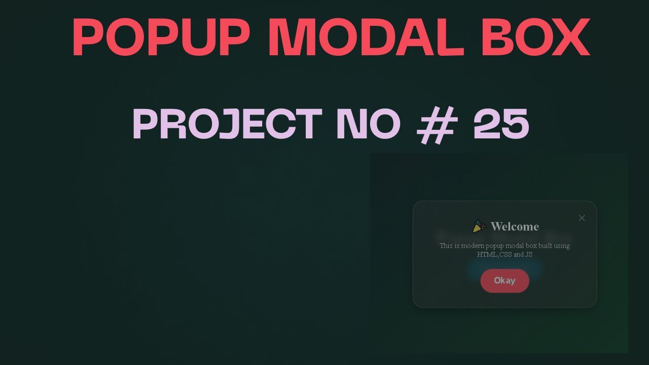 Popup Modal Box | HTML CSS JavaScript Project | Modern UI Design Project #25