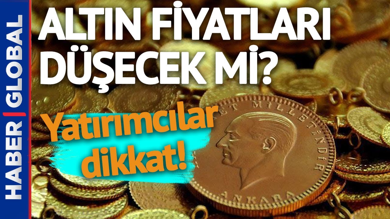 Altin Fiyatlari Dusecek Mi Cok Onemli Aciklama Geldi Youtube