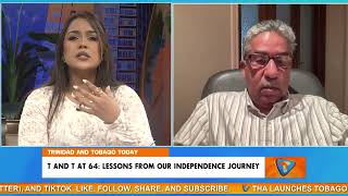 T&T At 64 - Lessons From Our Independence Journey
