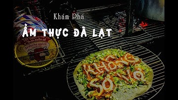 Món ngon Đà Lat, thưởng thức cảm nhận ẩm thực Đà Lạt, ẩm thực đường phố Đà Lạt