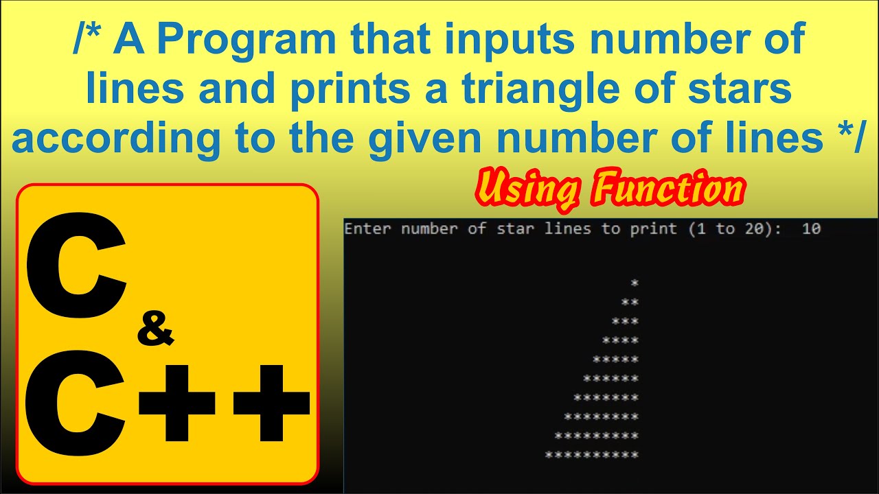 C & C++ | Program that Print Stars According to Given Number of Lines ...