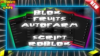 ATUALIZADO MELHOR HACK/SCRIPT PARA BLOX FRUITS - AUTOFARM - FUNCIONANDO