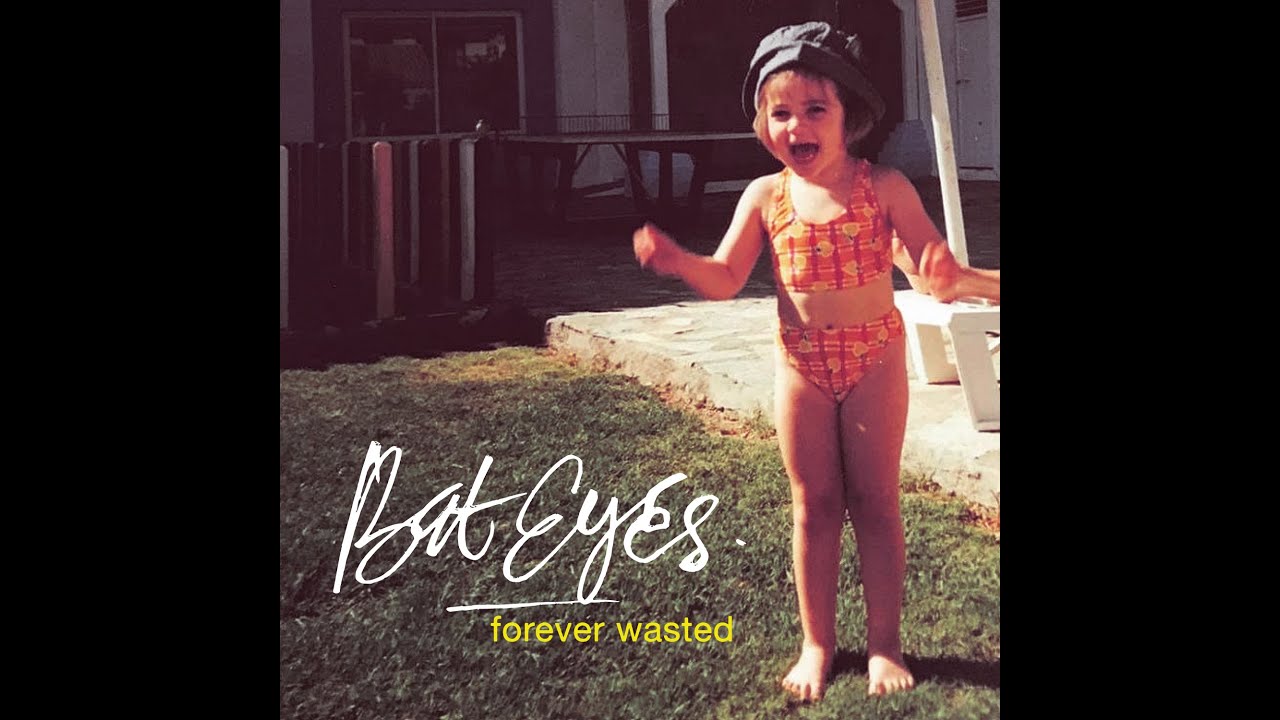 Bat Eyes Forever Wasted (Official Video) YouTube