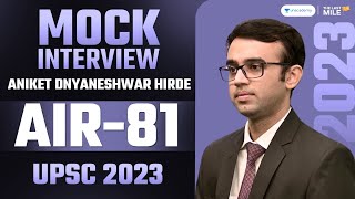 ANIKET DNYANESHWAR HIRDE, Rank 81, IAS - UPSC 2023 | UPSC 2023 Mock Interview | IAS Interview