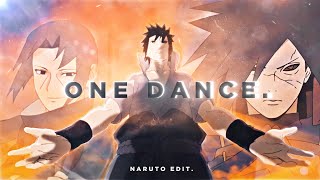 Uchihas Edit - One Dance Amvedit