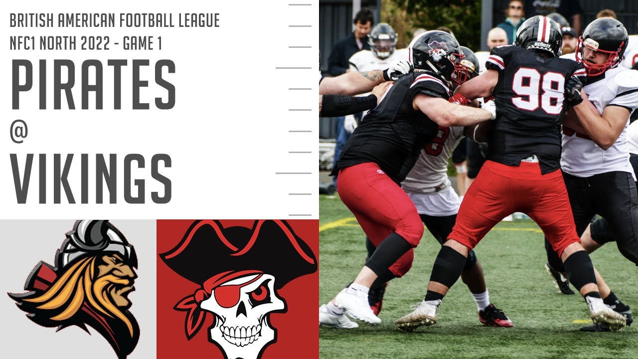 Pirates @ Vikings | British American Football Highlights | East Kilbride Pirates 2022 Game One