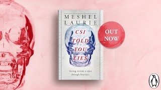 CSI Told You Lies by Meshel Laurie