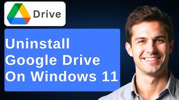 How To Uninstall Google Drive In Windows 11 [2025 Guide]