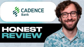 Cadence Bank Honest Review – Watch Before Using. My Experience