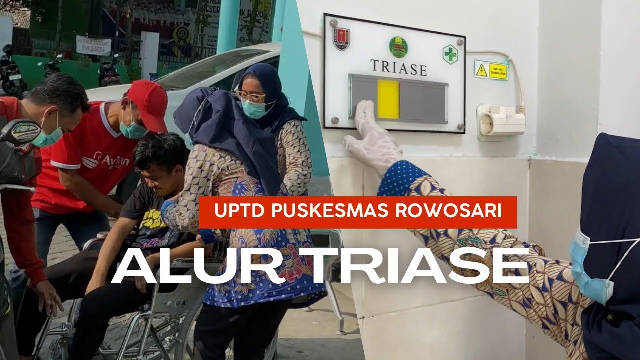 ALUR TRIASE UPTD PUSKESMAS ROWOSARI