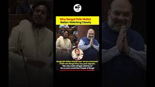 Why Bengal Polls Matter Nation Watching Closely 🤯 #viral #trending #amitshah #parliament