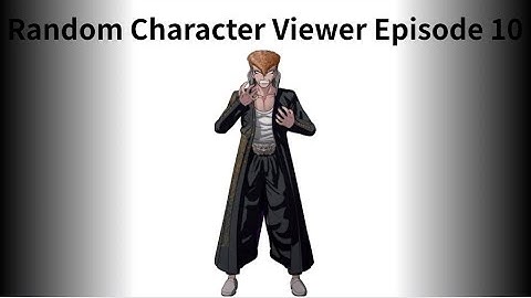 Random Character Viewer Voting Episode 10