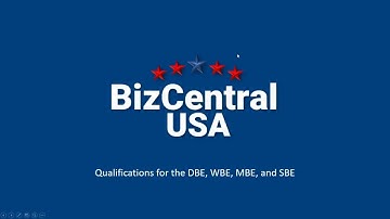 Outlining DBE, WBE, MBE, and SBE Business Certifications | bizcentralusa