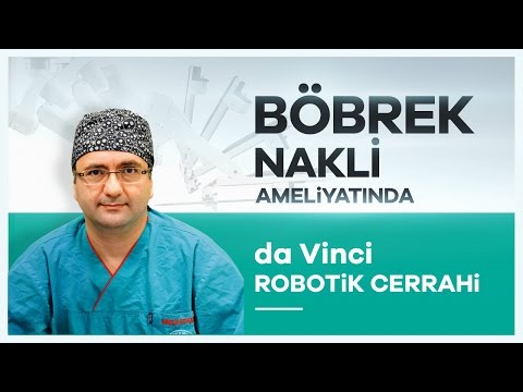''da Vinci Robotik Cerrahi'' Yöntemiyle Böbrek Nakli Yapılabilir Mi? - Prof. Dr. Volkan Tuğcu