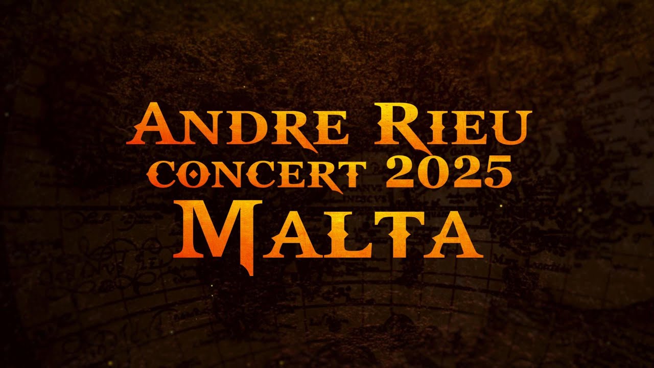 Andre Rieu Concert Malta 2025 - YouTube