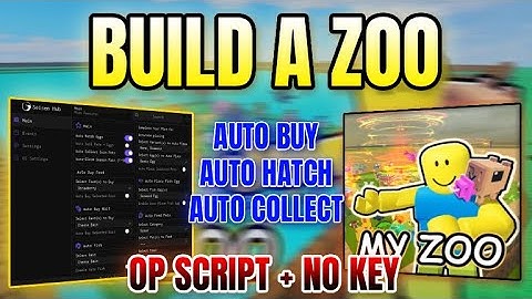 *NEW WORKING* Build a Zoo Script (AUTO SELL, AUTO BUY, AUTO PLACE, AUTO HATCH, AUTO COLLECT) 2025