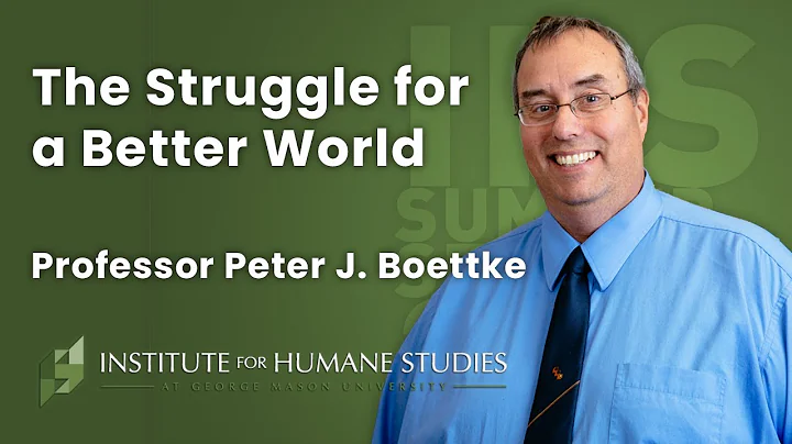 The Struggle for a Better World | Prof. Peter Boet...