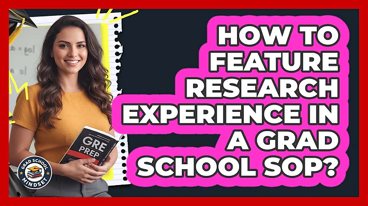 How To Feature Research Experience In A Grad School SOP?