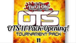 OTS 11 Pack Opening!