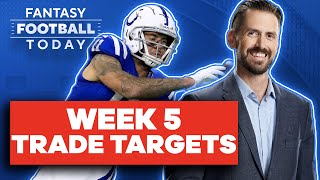 MAKE THESE TRANSACTIONS NOW: WEEK 5 TRADE TARGETS | 2021 Fantasy Football Advice