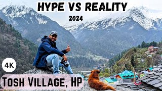 This is what you will see in Tosh Village, 2024 | Manikaran Sahib, 2024 | Kasol, Himachal Pradesh